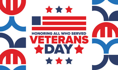 Veterans Day in United States. Federal holiday, celebrated annual in November 11. Honoring all who served. Patriotic american military concept. Poster, card, banner and background. Vector illustration