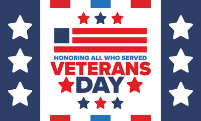 Veterans Day in United States. Federal holiday, celebrated annual in November 11. Honoring all who served. Patriotic american military concept. Poster, card, banner and background. Vector illustration