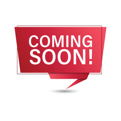Speech Bubble And Coming Soon! Text Banner Vector Design.