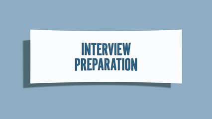 Interview Preparation. A card isolated on blue background.