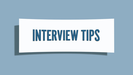 Interview Tips. A card isolated on blue background.