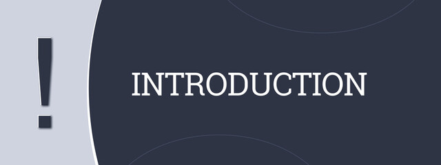 Introduction. A blue banner illustration with white text.