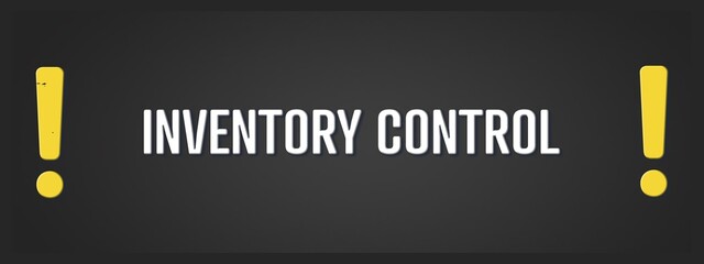 Inventory control. A blackboard with white text. Illustration with grunge text style.