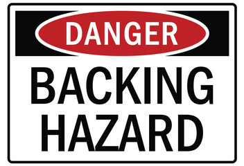 Truck safety warning sign backing hazard
