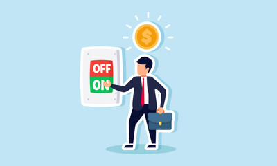 A businessman pressing the ON button to make shiny dollar coins, illustrating success in applying business investments to achieve good profits