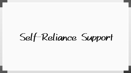 Self-Reliance Support のホワイトボード風イラスト