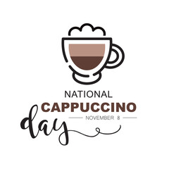 National Cappuccino Day, November 8 - calendar date.