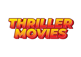 Thriller movies. Text effect in modern colors and 3D style