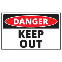 Danger keep out sign on a white background