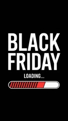 Obraz premium Black Friday Promotion Graphic with Loading Bar on Black Background