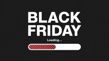 Black Friday Bold Text with Loading Bar and Forward Arrow Graphic