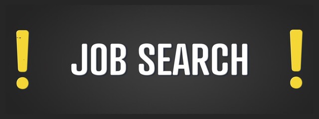 Fototapeta premium Job search. A blackboard with white text. Illustration with grunge text style.