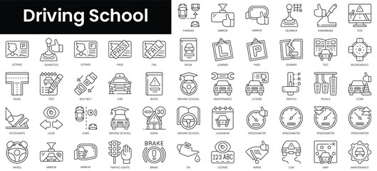 Set of outline driving school icons. Minimalist thin linear web icon set. vector illustration.