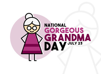 Obraz premium Vector Illustration of National Gorgeous Grandma Day. July 23.