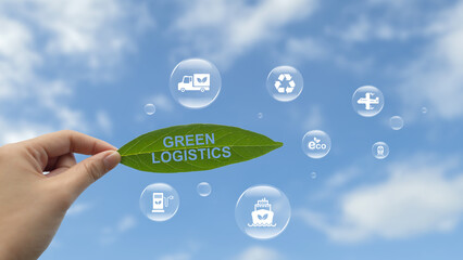 Hand holding green leaf with text Green logistics with logistics icon in the bubble idea for green logistics or Sustainable transport. Sustainable global transport with clean energy and eco-friendly.