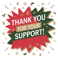 XMas Theme Thank You for your support