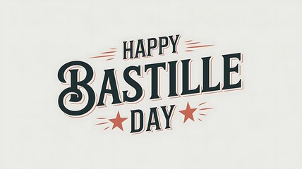 Stylized Text Celebrating Bastille Day with Red Stars