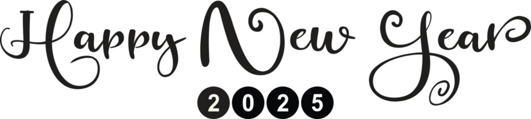 Obraz premium Happy New Year 2025 Landscape format white background and black text in script font.