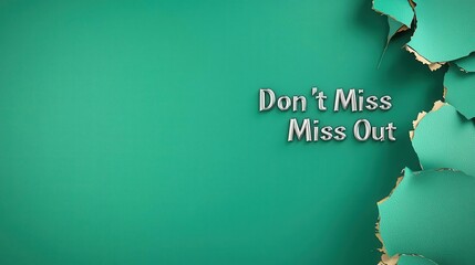 Dark background with tearing effect, "Don t Miss Out" text in silver, solid bright green background, urgent Black Friday feel