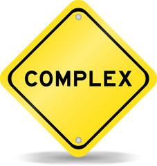 Yellow color transportation sign with word complex on white background