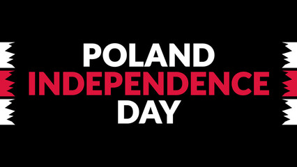 Poland Independence Day text with side lines on a black background. Which is observed every year in November to celebrate and wish Poland Independence Day.