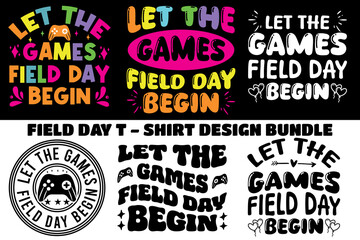 LET THE GAMES FIELD DAY BEGIN SCHOOL TYPOGRAPHY GAME VECTOR  BUNDLE