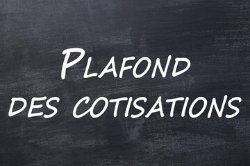 Obraz premium Plafond des cotisations tableau noir