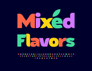 Vector colorful badge Mixed Flavors. Bright Classic Font. Uppercase Alphabet Letters and Numbers set. 