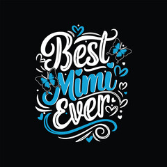 best mim ever butterfly t shirt design