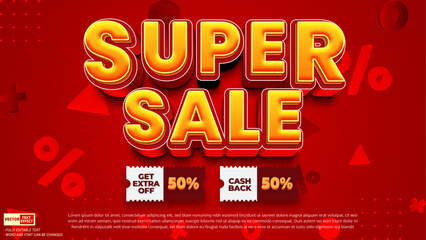 Super sale get extra off 50% and cashback 50% vector template design for online store advertising with 3d editable text effect 