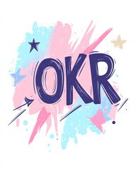 A clean, hand-drawn "OKR" in large, brush-style strokes, centered on a soft pastel gradient background, with faint motivational symbols like stars and arrows around it. 