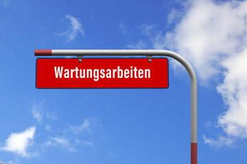 Warnschild mit der Beschriftung: Wartungsarbeiten