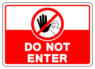 Do Not Enter Symbol Sign, Vector Illustration, Isolate On White Background Label. EPS10