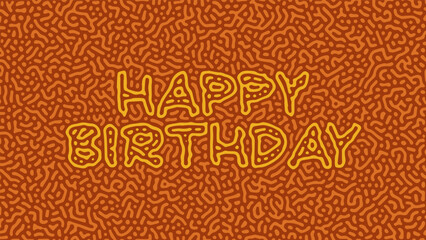 Unique Happy Birthday Greeting Background for Wallpaper, Greeting Card, Poster, Decoration, Banner