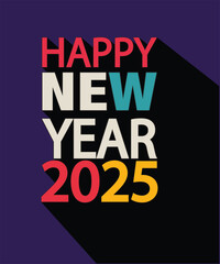 Happy New Year Vector Art - Festive Illustration Poster for 2025 .