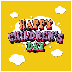 Happy Children's Day text on white clouds background. Happy Children's Day concept. Children's Day concept. Flat vector illustration.