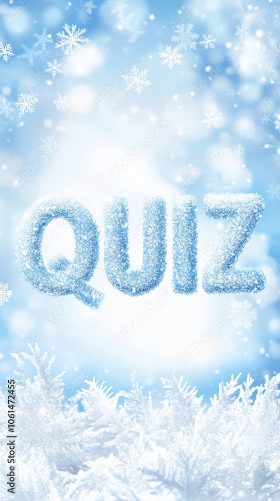 Poster winter wonderland quiz: sparkling snowflakes gently fall around a frosty 