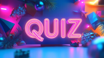 Neon Quiz Night: Vibrant pink neon QUIZ sign surrounded by colorful 3D shapes and festive elements, creating a dynamic and playful atmosphere perfect for online quiz nights or game show promotions. 
