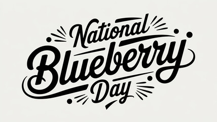 National blueberry day lettering, party greeting card, calligraphy poster, generative AI