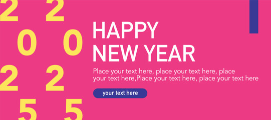 Happy 2025 New Year horizontal modern templates. Holiday simple greeting card. Holiday pink color design for banner, social media, flyer, greeting card, invitation, calendar, etc. Vector illustration.