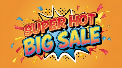 Super Hot Big Sale Comic Book Style Banner