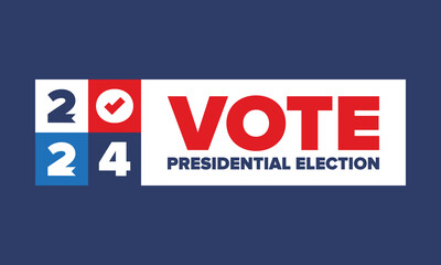 Vote 2024. Presidential Election in United States. Vote day, November 5. US Election. Patriotic american element. Poster, card, banner and background. Vector illustration