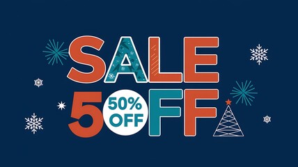 Christmas Sale Advertisement with 50% Off and Festive Decorations
