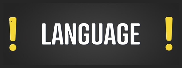 Language. A blackboard with white text. Illustration with grunge text style.