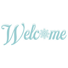 Welcome typography design on plain white transparent isolated background for sign, card, shirt, hoodie, sweatshirt, apparel, tag, mug, icon, poster or badge