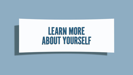 Learn more about yourself. A card isolated on blue background.