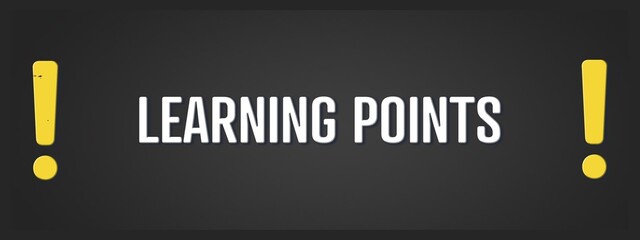 Learning Points. A blackboard with white text. Illustration with grunge text style.