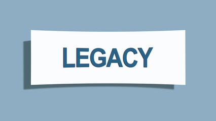 Legacy. A card isolated on blue background.