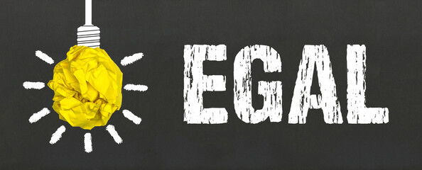 egal	
