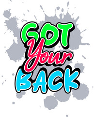 Got your back quotes design